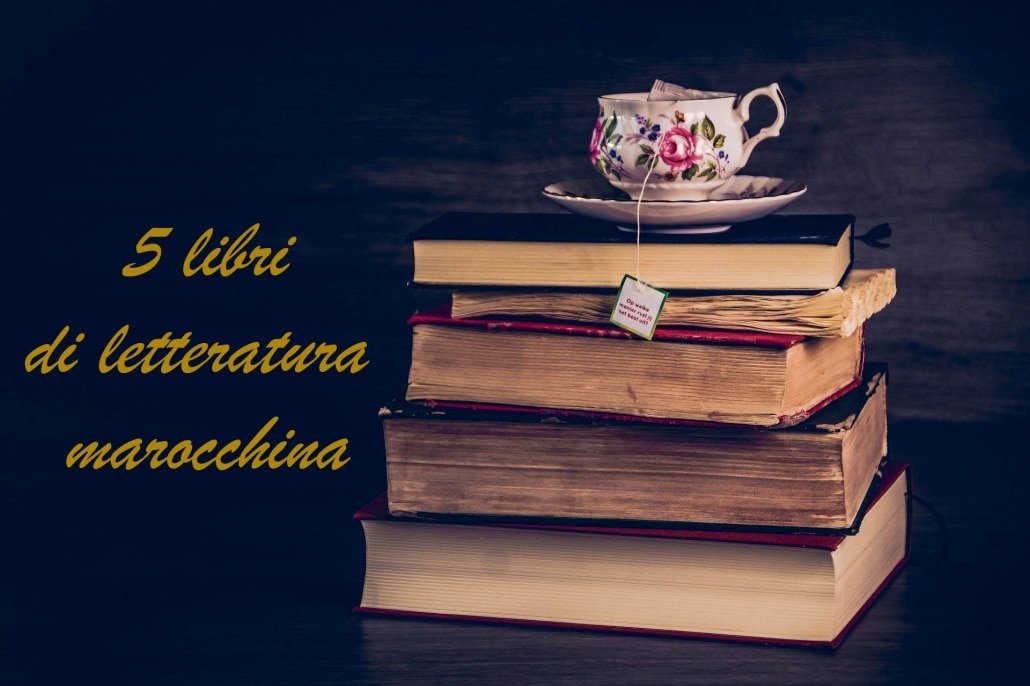 5 libri di letteratura marocchina